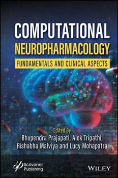 Hardcover Computational Neuropharmacology: Fundamentals and Clinical Aspects Book