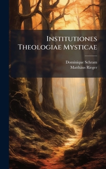 Hardcover Institutiones Theologiae Mysticae Book