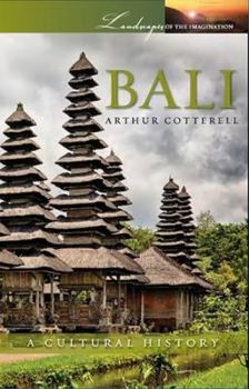 Paperback Bali: A Cultural History (Landscapes of the Imagination) Book