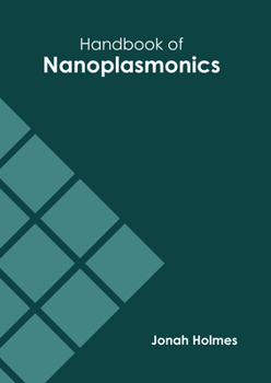 Hardcover Handbook of Nanoplasmonics Book