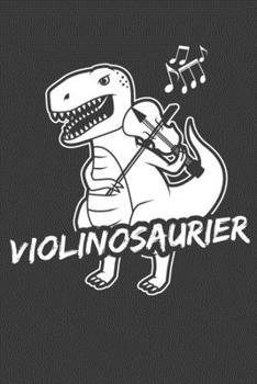 Violinosaurier: Jahres-Kalender DinA 5 Terminplaner für Dinosaurier und T-Rex Fans Dino Notizheft (German Edition)