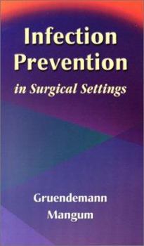 Paperback Infection Prevention in Surgical Settings Book