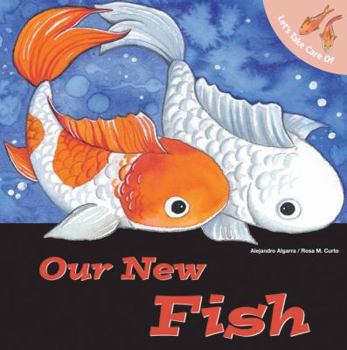Paperback Let's Take Care of Our New Fish Book