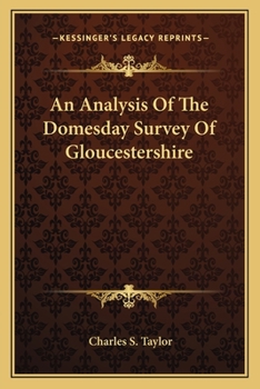 Paperback An Analysis Of The Domesday Survey Of Gloucestershire Book