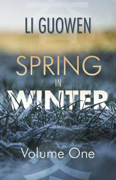Spring in Winter: Volume 1