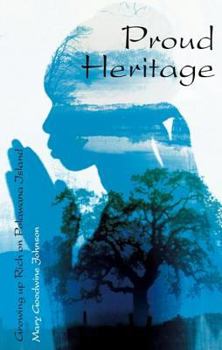 Proud Heritage: Growing Up Rich on Polawana Island