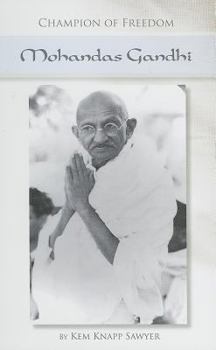 Library Binding Champion of Freedom: Mohandas Gandhi Book