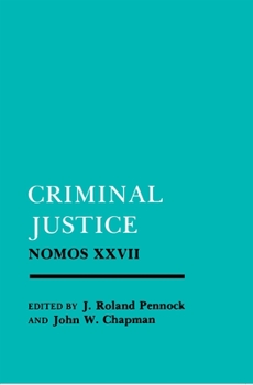 Hardcover Criminal Justice: Nomos XXVII Book