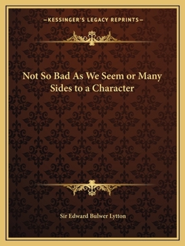 Paperback Not So Bad As We Seem or Many Sides to a Character Book