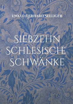 Paperback Siebzehn schlesische Schwänke [German] Book