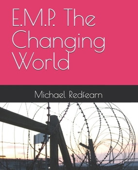 Paperback E.M.P. The Changing World Book