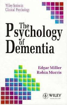 Hardcover The Psychology of Dementia Book