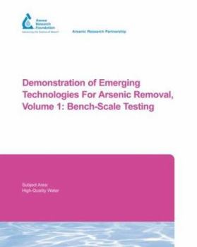 Paperback Demonstration of Emerging Technologies for Arsenic Removal Vol 1 Book