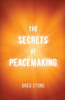 Paperback The Secrets of Peacemaking Book