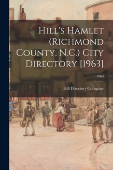 Paperback Hill's Hamlet (Richmond County, N.C.) City Directory [1963]; 1963 Book