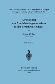 Paperback Anwendung Des Ähnlichkeitsgrundsatzes in Der Verfahrenstechnik [German] Book