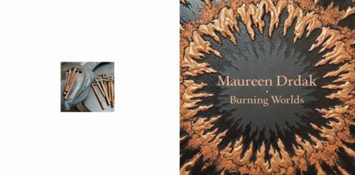 Paperback Maureen Drdak Burning Worlds Book