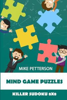 Paperback Mind Game Puzzles: Killer Sudoku 8x8 Book