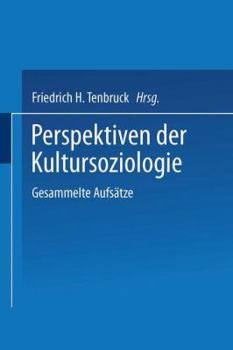 Paperback Perspektiven Der Kultursoziologie: Gesammelte Aufsätze [German] Book