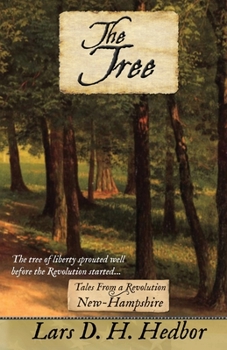 The Tree: Tales From a Revolution - New-Hampshire - Book  of the Tales from a Revolution