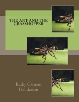 Paperback The Ant and the Grasshopper Book