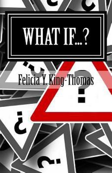 Paperback What If...?: Questions & More Questions Book