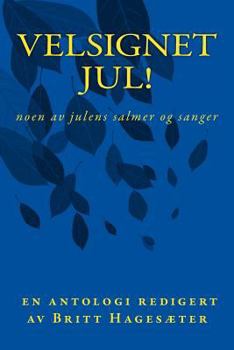 Paperback Velsignet jul! Noen av julens salmer og sanger [Norwegian] Book