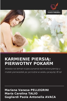 Paperback Karmienie PiersiĄ: Pierwotny Pokarm [Polish] Book