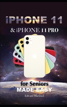 iPhone 11 & iPhone 11 Pro for Seniors