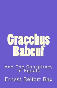 Paperback Gracchus Babeuf and the Conspiracy of Equals Book
