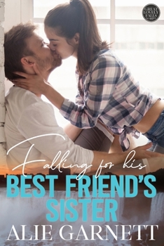 Paperback Falling for his Best Friend's Sister Book