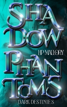 Shadow Phantoms - Book #15 of the Underworld