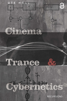 Paperback Cinema, Trance and Cybernetics Book