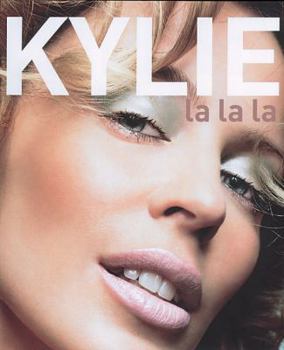 Hardcover Kylie: La La La Book