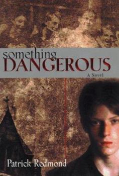 Hardcover Something Dangerous Book