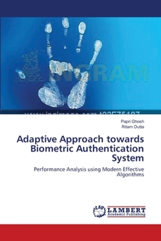 Paperback Adaptive Approach towards Biometric Authentication System Book