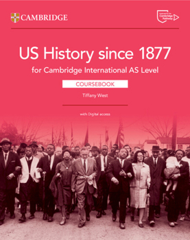 Misc. Cambridge International as Level Us History Since 1877 Coursebook with Digital Access (2 Years) Book