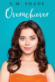 Overachiever - Book #2 of the Slumming It