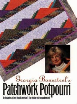 Paperback Georgia Bonesteel's Patchwork Potpourri Book
