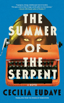 Hardcover The Summer of the Serpent Book