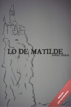 Paperback Lo de Matilde [Spanish] Book