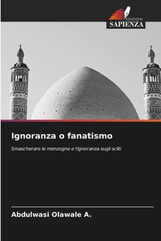 Paperback Ignoranza o fanatismo [Italian] Book