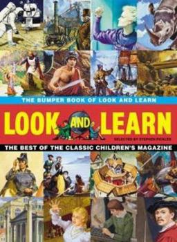 Hardcover The Bumper Book of Look and Learn: The Best of the Classic Children's Magazine Book