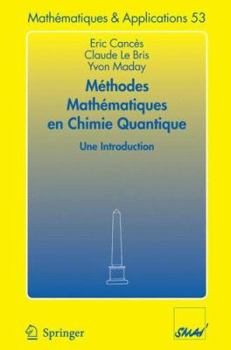 Paperback Méthodes Mathématiques En Chimie Quantique. Une Introduction [French] Book