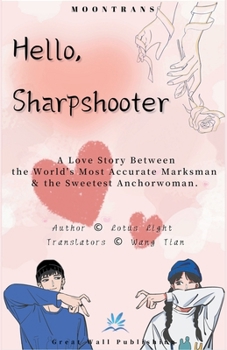 Paperback Hello, Sharpshooter Book