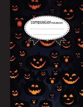 Composition Notebook, 8.5 x 11, 110 pages: pumpkins Halloween :