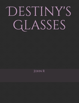 Paperback Destiny's Glasses Book