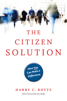 Paperback The Citizen Solution: How You Can Make a Difference Book