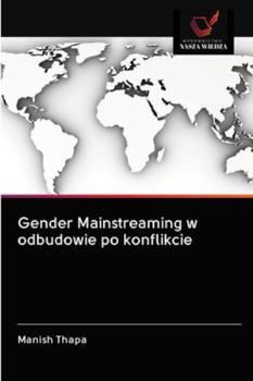 Paperback Gender Mainstreaming w odbudowie po konflikcie [Polish] Book