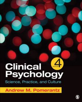 Hardcover Clinical Psychology: Science, Practice, and Culture Book